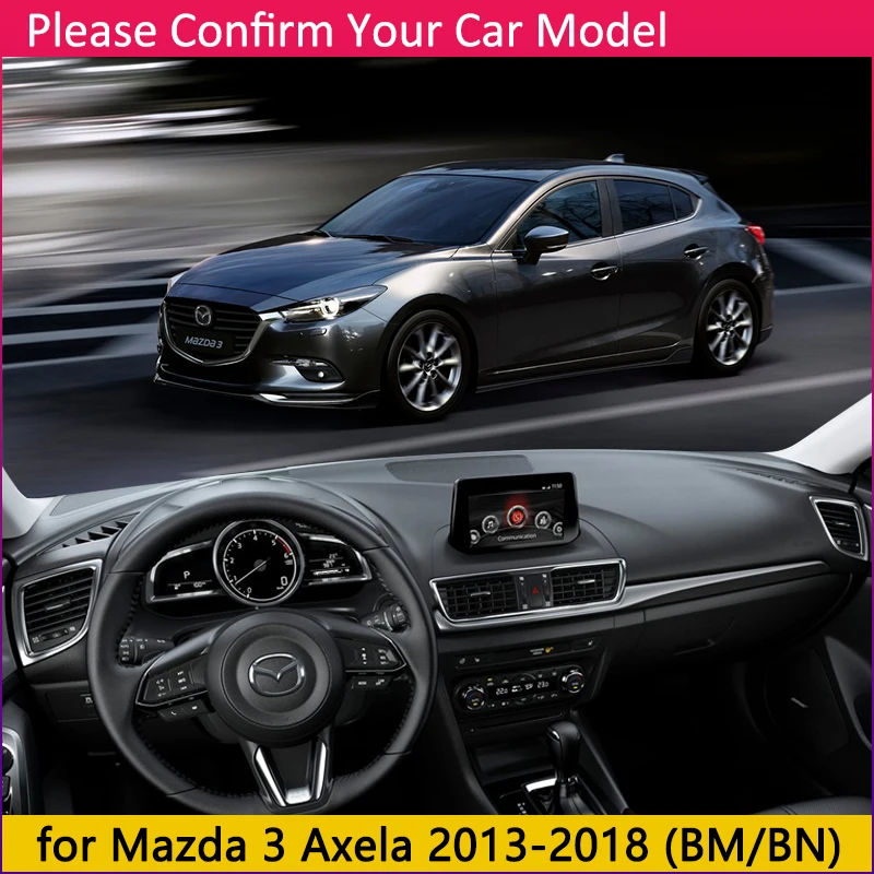 Za Mazda 3 BM MILIJARD 2013~2018 Axela Anti-Slip Mat nadzorna plošča Pokrov Pad Dežnik Dashmat Avto Dodatki za Mazda3 2016 2017