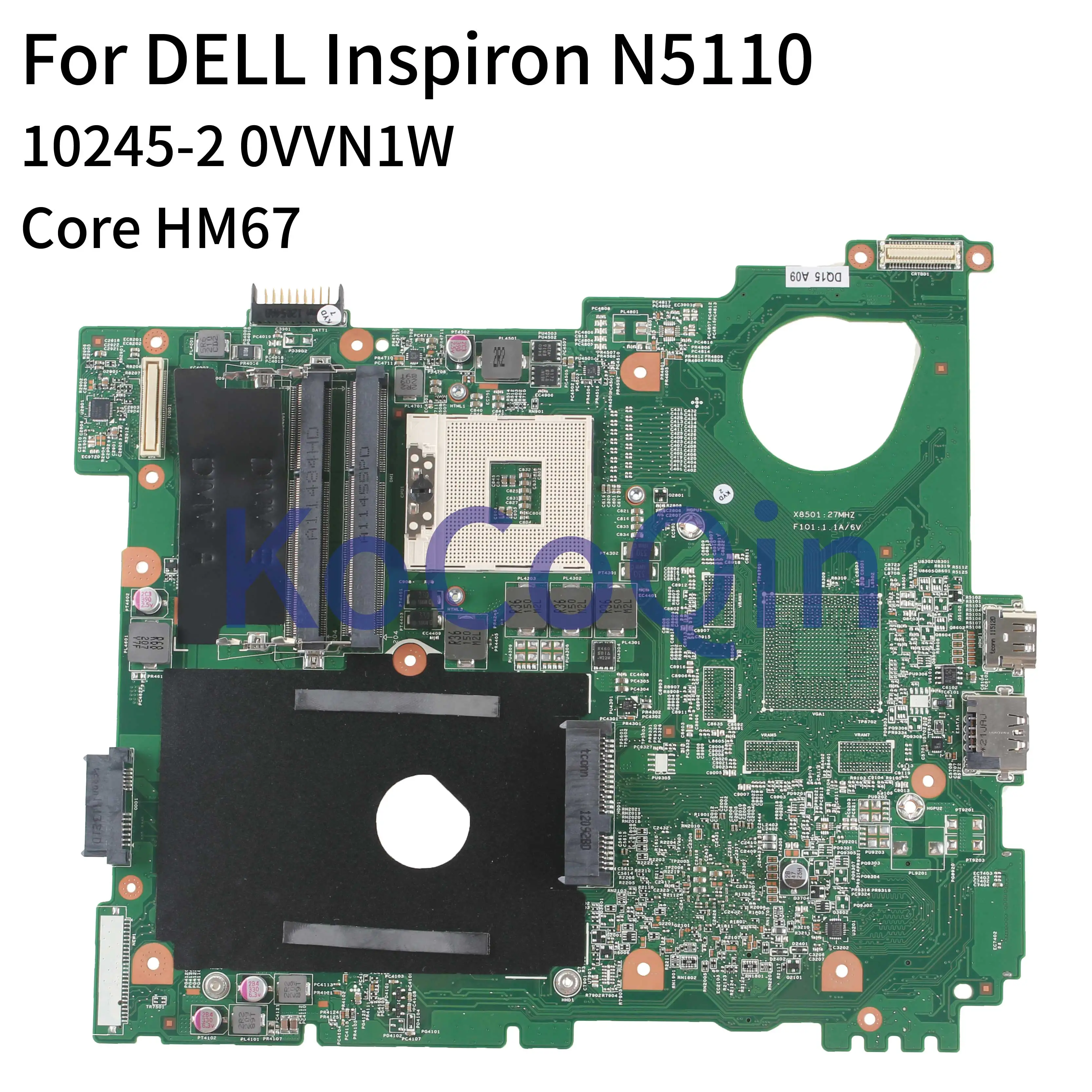 KoCoQin Prenosni računalnik z matično ploščo Za DELL Inspiron 15R N5110 HM67 Mainboard CN-0VVN1W 0VVN1W 10245-2 zvezek preizkušen