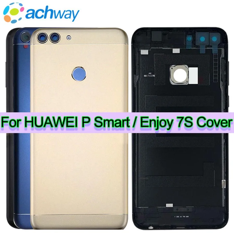 Original za Huawei P Smart Hrbtni Pokrovček Baterije Zadaj Stanovanj Primeru Dodaj Objektiv Kamere Zamenjati Za Huawei Uživajte 7S Smart Pokrov Baterije