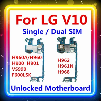 Original Za LG V10 H960 Motherboard 32 G/64 G Za LG V10 H960A/H960 H900 H901 VS990 F600LSK H968 H962 H961N Motherboard