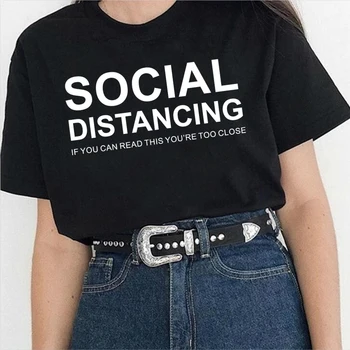 2020 Socialne Oddaljujejo Če Lahko Preberete To Ste preblizu Natisnjeni Ženska Tshirts Plus Velikost Socialnega Oddaljujejo Smešno Tee Majice