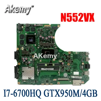 N552VX Matično ploščo Za Asus N552VW N552VX N552V N552 laptop mainboard I7-6700HQ GTX950M/4GB