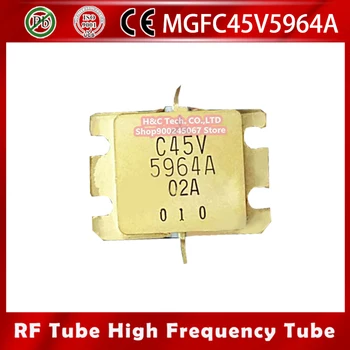 1pcs MGFC45V5964A Visoka frekvenca tube RF TRANZISTOR Modul