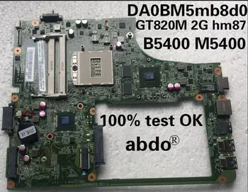DA0BM5MB8D0 matično ploščo za Lenovo B5400 M5400 zvezek motherboard PGA947 HM87 GT820M 2G DDR3 test delo