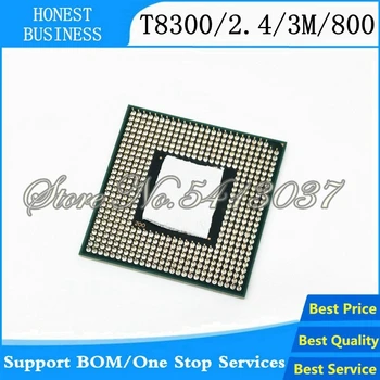 T8300 2.4/3M/800 8300 Dual-Core procesor za Prenosnik 965 chipset CPU t8300