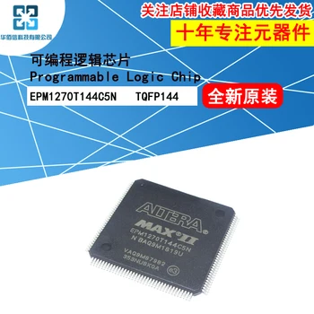 EPM1270T144C5N Programmable Logic Čip TQFP144 Novega in Izvirnega Flash