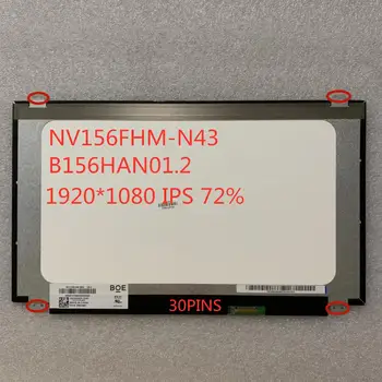 15.6-inch NV156FHM-N43 LP156WF4-SPB1 B156HAN01.2 LTN156HL02 IPS 30PINS 1920 * 1080 LCD zaslon