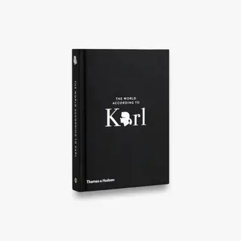 Svet v Skladu z Karl: Duhovitosti in Modrosti Karl Lagerfeld