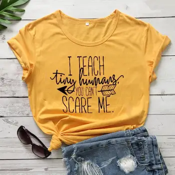 Učim se ne morete me prestrašiti t-shirt učitelj darilo grunge tumblr camiseta rosa feminina tees grafični ženske moda vrhovi goth tshirt