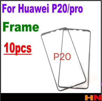 10pcs debelo Sprednjo Ploščo za Huawei P20 P20pro pro LCD Sredini Okvirja Stanovanja Deli, Chrome, Zaslon Holde